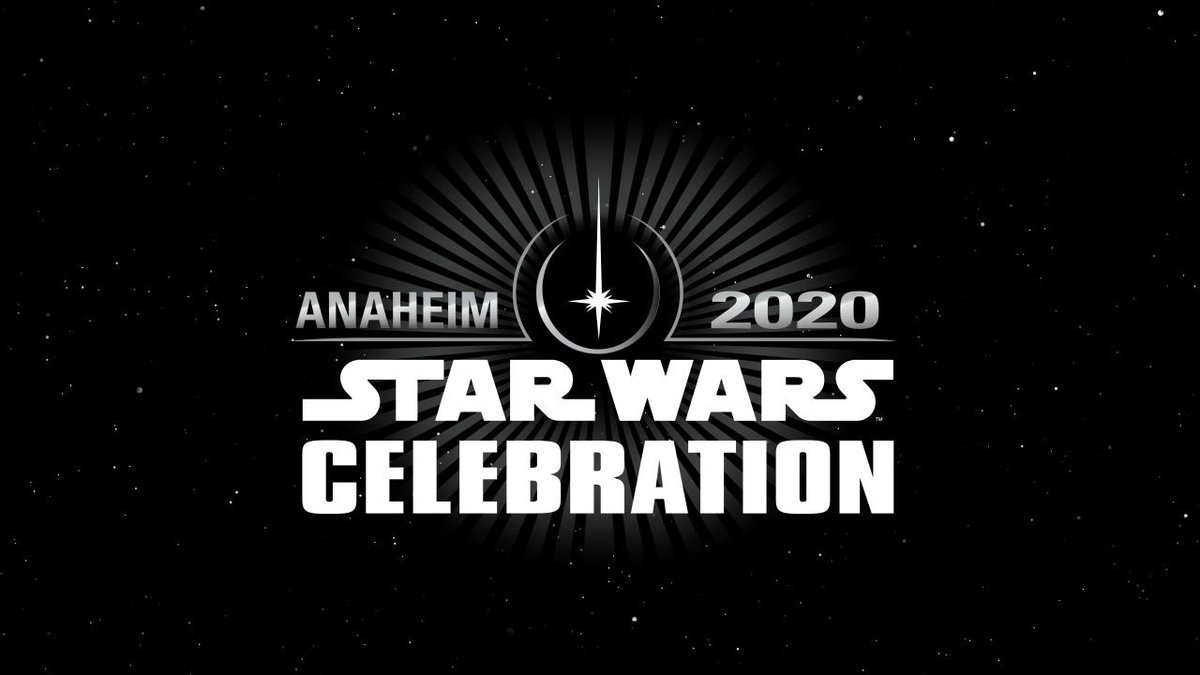 Star Wars Celebration Anaheim 2020