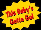 This Baby's Gotta Go