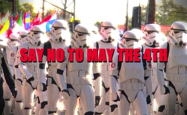 Say No To May the 4th