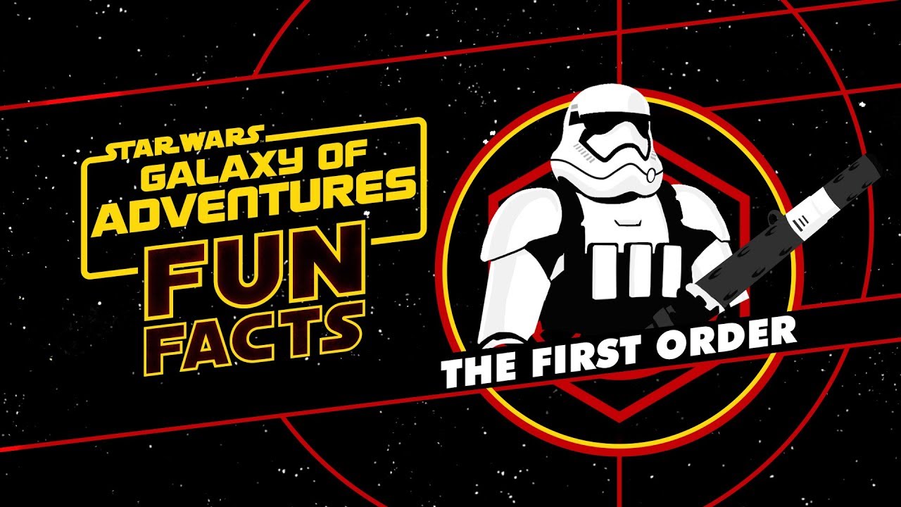 Star Wars Galaxy Of Adventures Fun Facts The First Order